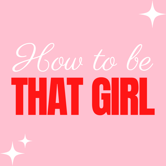 How to Be 'That Girl': Mastering Organization, Healthy Living, and Social Balance