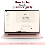 How to be THAT Planner Girly
