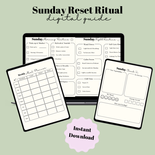 The Sunday Reset Ritual | Digital, Interactive Guide/Workbook